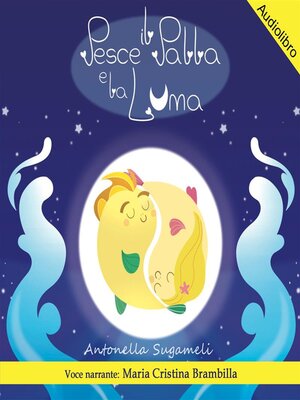 cover image of Il Pesce Palla e la Luna